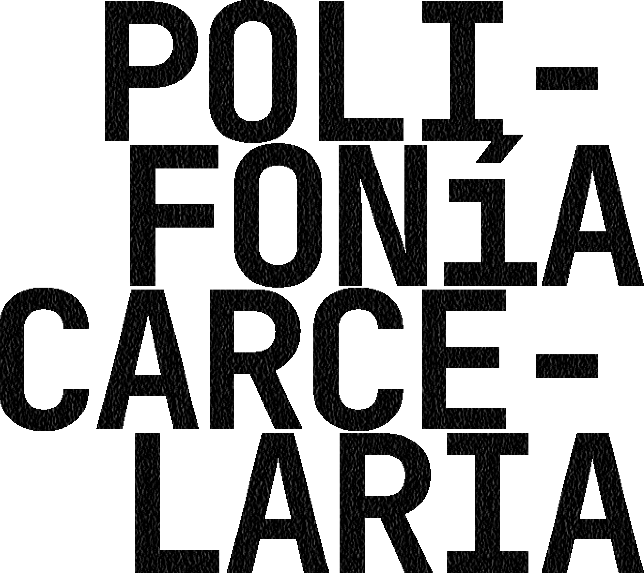 Polifonía Carcelaria